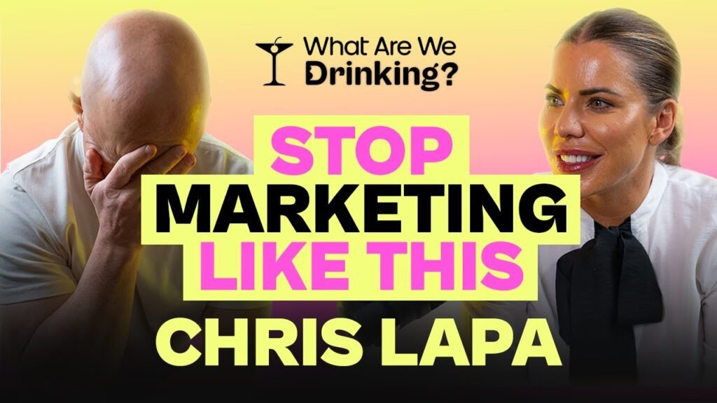 Chris Lapa on What Are We Drinking? Ep 7